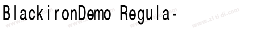 BlackironDemo Regula字体转换
